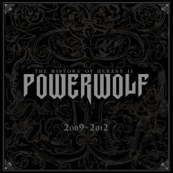 Powerwolf : The History of Heresy II (2009 - 2012)